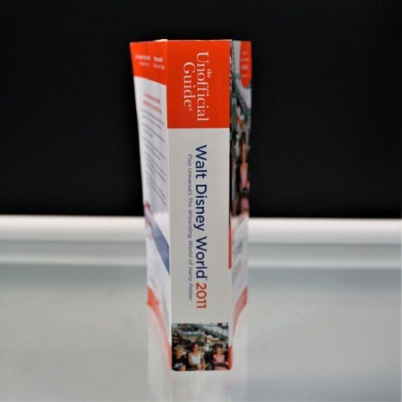 The Unofficial Guide Walt Disney World 2011 By Bob Sehlinger - Picture 2 of 9